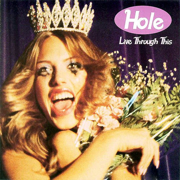 hole_livethroughthis